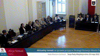 XLVII Sesja Rady Miasta Gorlice z 26.05.2022 cz. 2